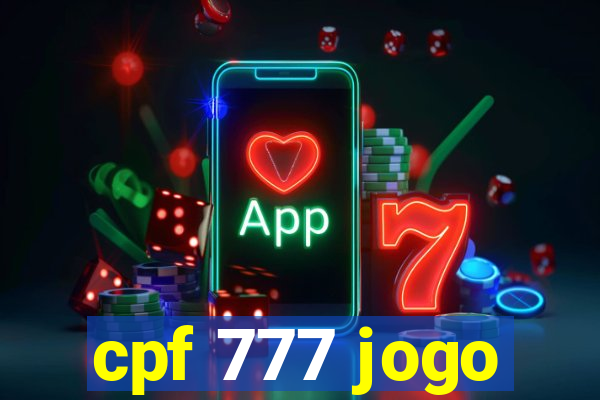 cpf 777 jogo